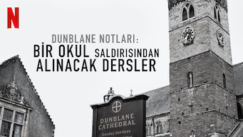 Dunblane Notları: Bir Okul Saldırısından Alınacak Dersler (2018)